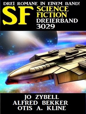 cover image of Science Fiction Dreierband 3029--Drei Romane in einem Band